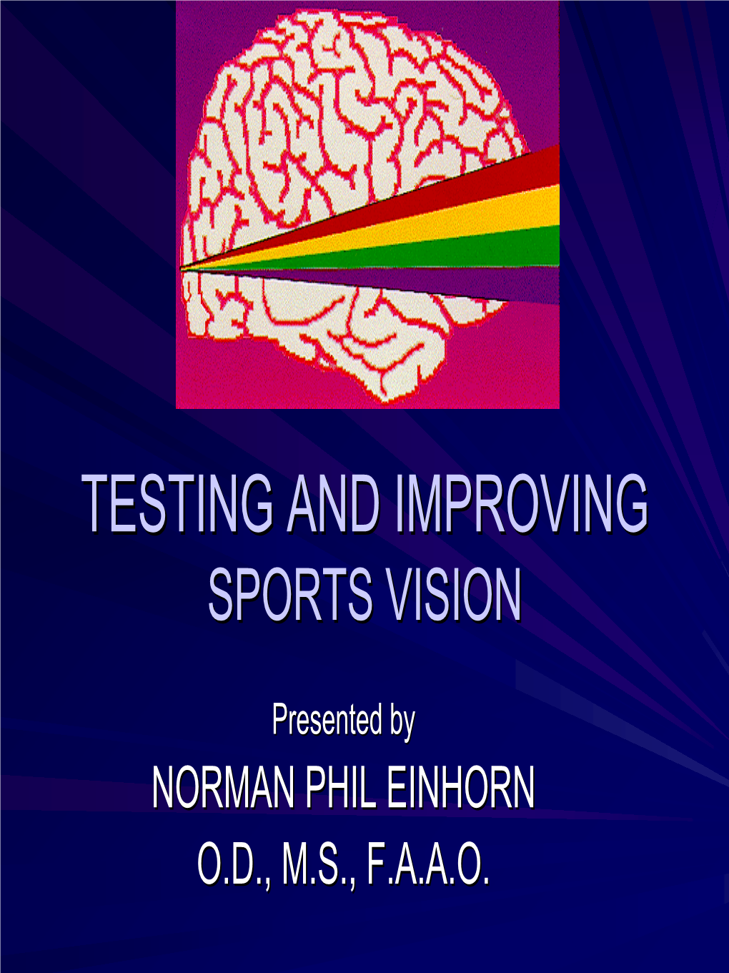 Testing and Improving Sports Vision