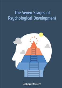 The Seven Stages of Psychological Development