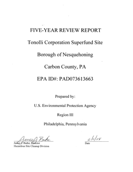 Five-Year Review Report Tonolli Corporation Superfund Site Borough of Nesquehoning, Carbon County, Pennsylvania