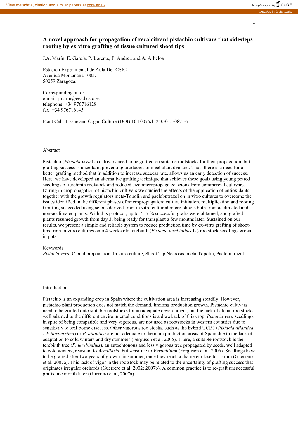 1 a Novel Approach for Propagation of Recalcitrant Pistachio Cultivars That