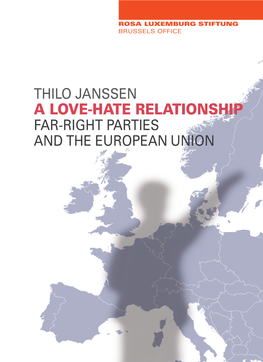 A Love-Hate Relationship Far-Right Parties and the European Union Thilo Janssen