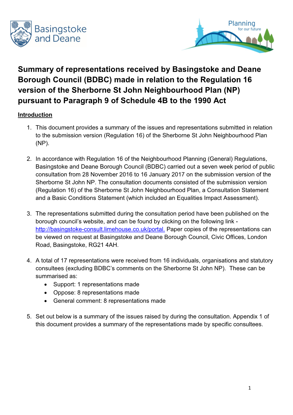 (BDBC) Made in Relation to the Regulation 16 Version of the Sherborne St John Neighbourhood Plan (NP) Pursuant to Paragraph 9 of Schedule 4B to the 1990 Act