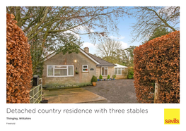 Detached Country Residence with Three Stables