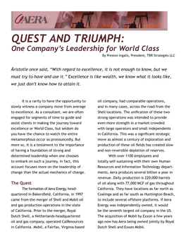 QUEST and TRIUMPH: One Company’S Leadership for World Class by Preston Ingalls, President, TBR Strategies LLC