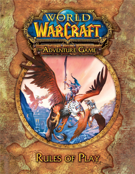 World of Warcraft: the Adventure Game Rules