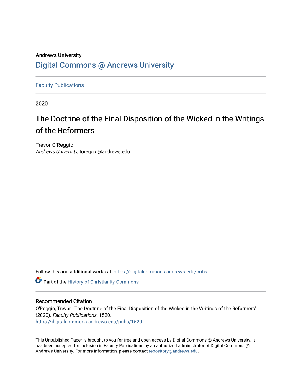 The Doctrine of the Final Disposition of the Wicked in the Writings of the Reformers