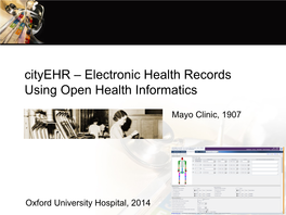 Cityehr – Electronic Health Records Using Open Health Informatics