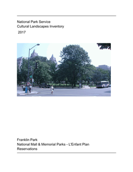 National Park Service Cultural Landscapes Inventory 2017 Franklin Park National Mall & Memorial Parks