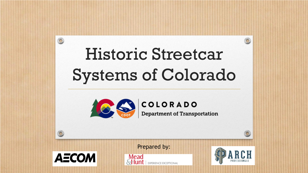 Historic Streetcar Systems of Colorado