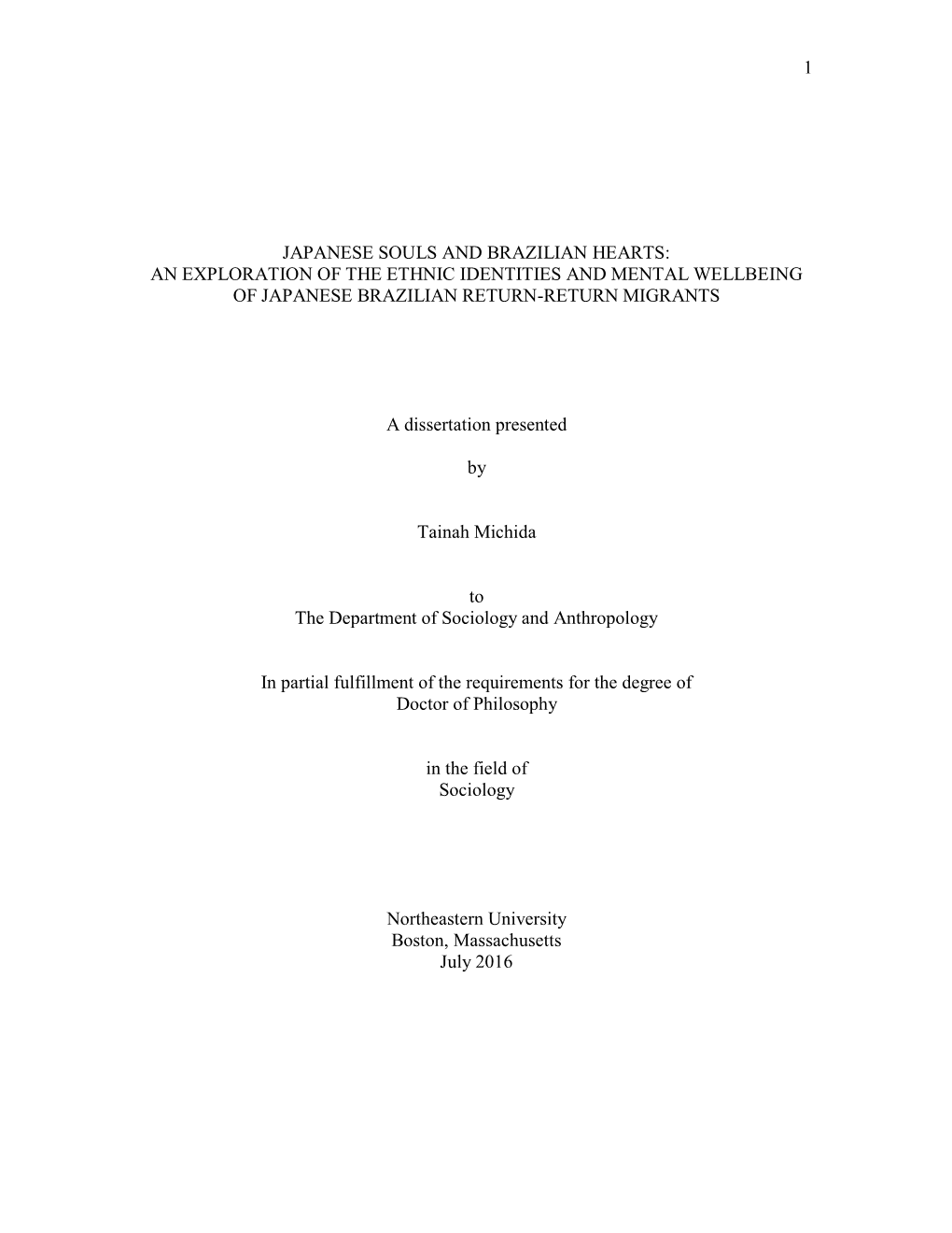 Japanese Souls and Brazilian Hearts: an Exploration of the Ethnic Identities and Mental Wellbeing of Japanese Brazilian Return-Return Migrants