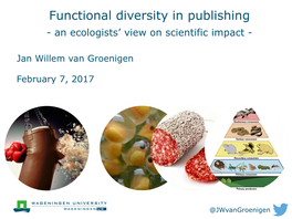 Functional Diversity in Publishing - an Ecologists’ View on Scientific Impact