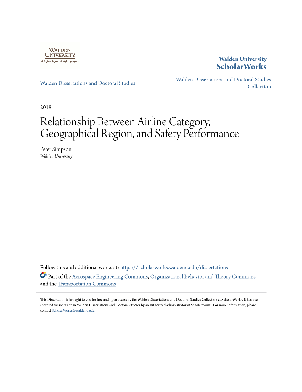 Relationship Between Airline Category, Geographical Region, and Safety Performance Peter Simpson Walden University