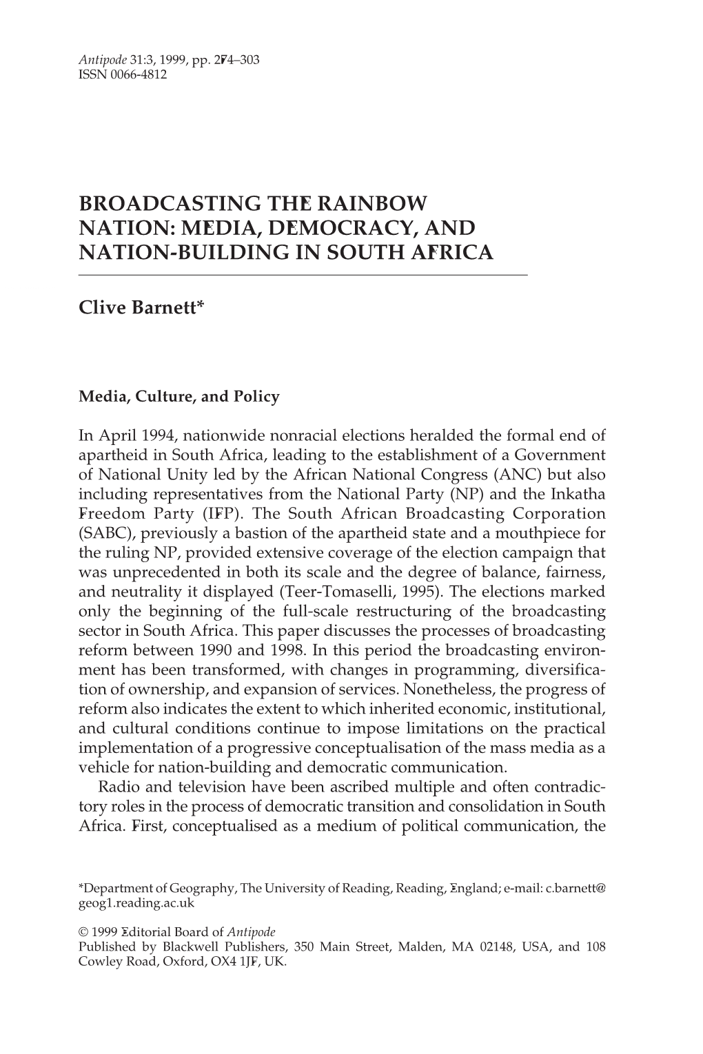 Broadcasting the Rainbow Nation: Media, Democracy, and Nation-Building in South Africa