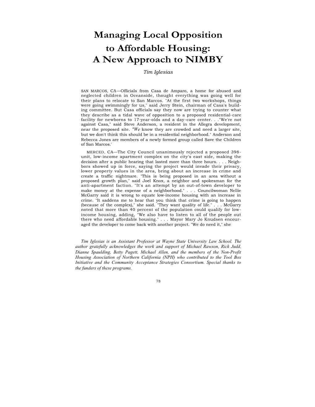 Managing Local Opposition to Affordable Housing: a New Approach to NIMBY Tim Iglesias