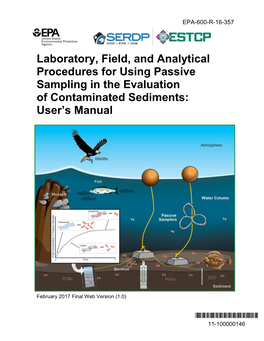 Laboratory, Field, and Analytical Procedures for Using Passive Sampling in the Evaluation of Contaminated Sediments: User’S Manual