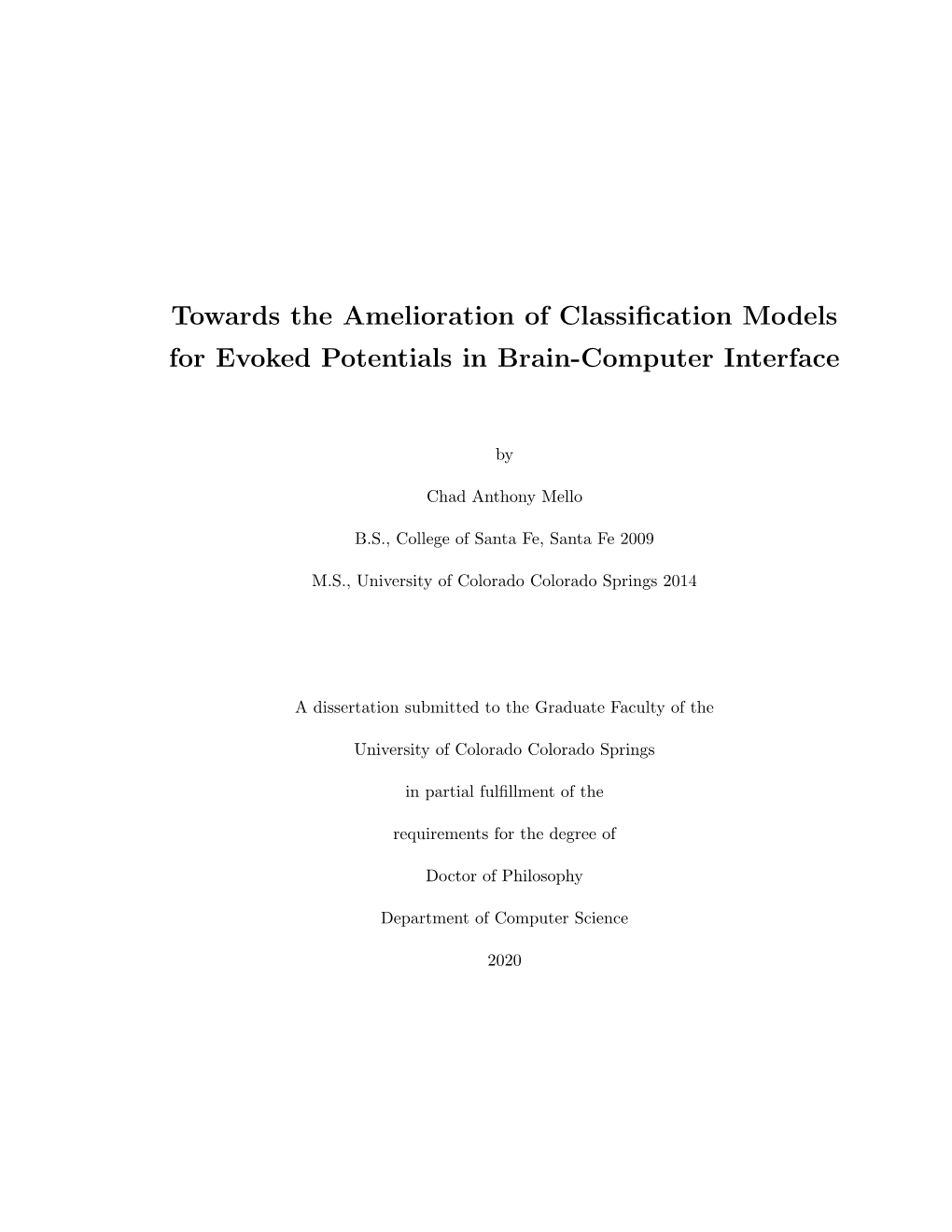 Towards the Amelioration of Classification Models for Evoked