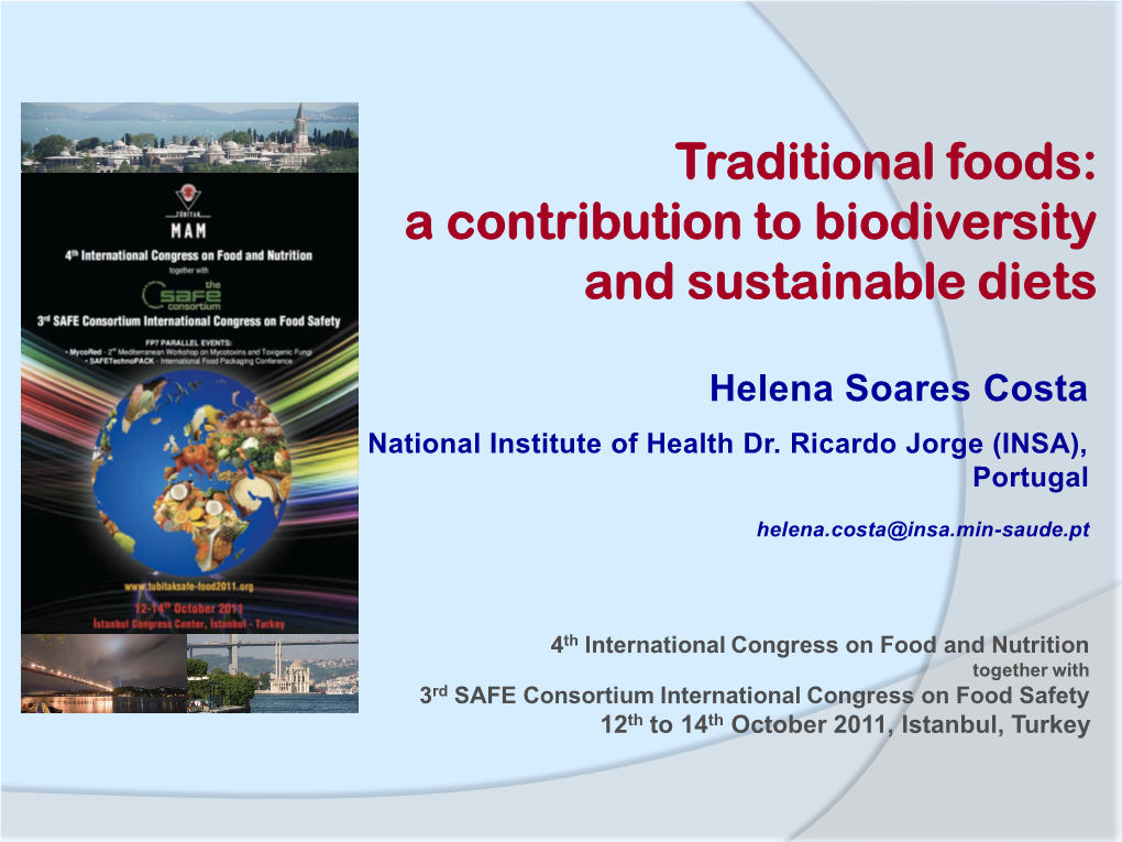 Traditional Foods: a Contribution to Biodiversity and Sustainable Diets