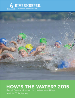 How's the Water: 2015. Fecal Contamination in The