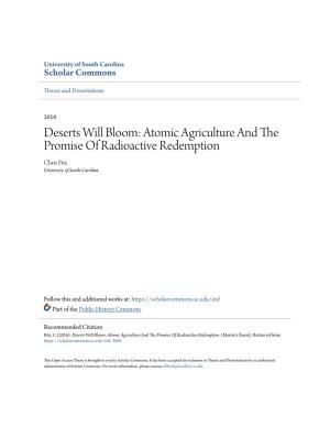 Atomic Agriculture and the Promise of Radioactive Redemption Chris Fite University of South Carolina