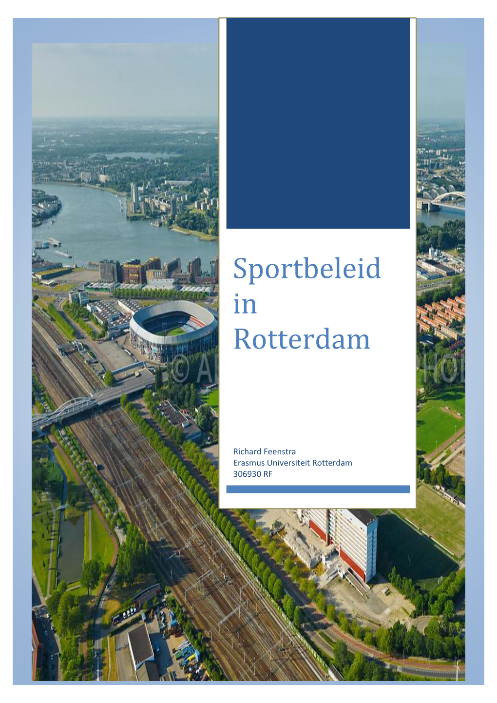 Sportbeleid in Rotterdam