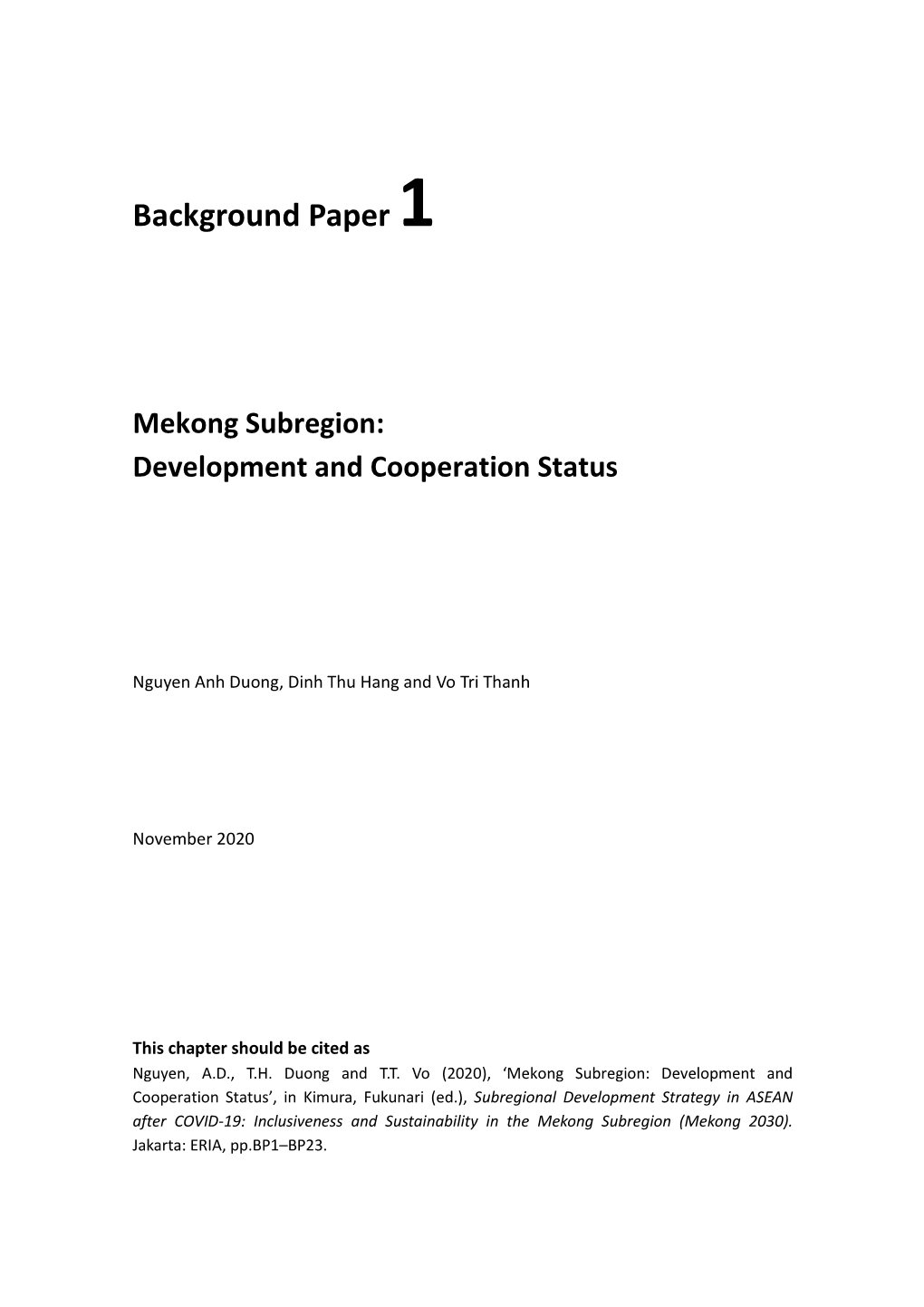 Mekong Subregion: Development and Cooperation Status