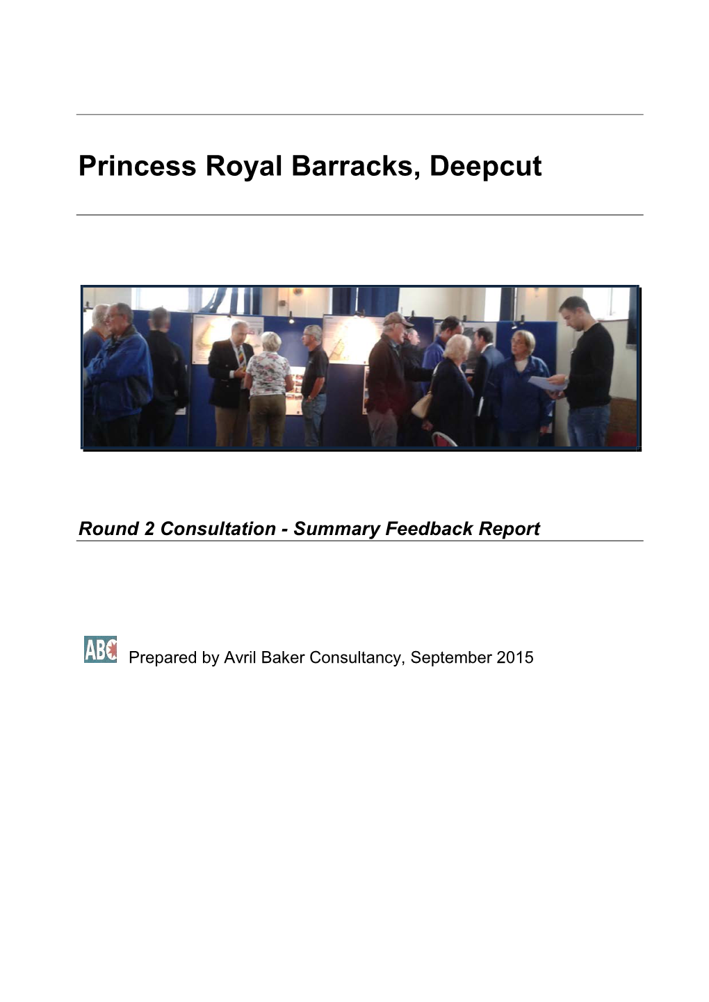 Princess Royal Barracks, Deepcut