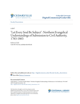 Northern Evangelical Understandings of Submission to Civil Authority, 1763-1863 Robert J