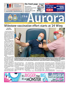 Aurorajanuary 25, 2021 NO CHARGE Milestone Vaccination Effort Starts at 14 Wing Sara White, Managing Editor