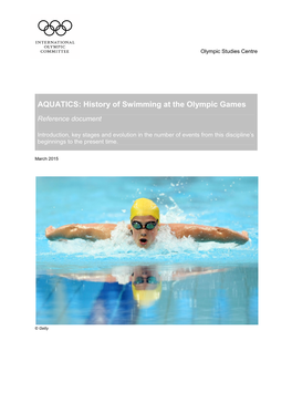 AQUATICS: History of Swimming at the Olympic Games Reference Document