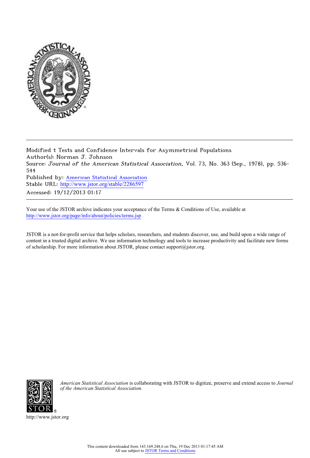 Modified T Tests and Confidence Intervals for Asymmetrical Populations Author(S): Norman J