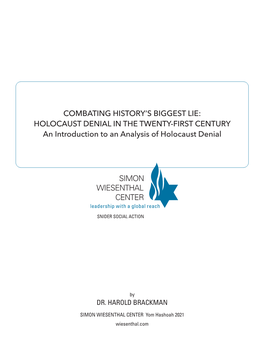 HOLOCAUST DENIAL in the TWENTY-FIRST CENTURY an Introduction to an Analysis of Holocaust Denial
