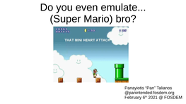(Super Mario) Bro?