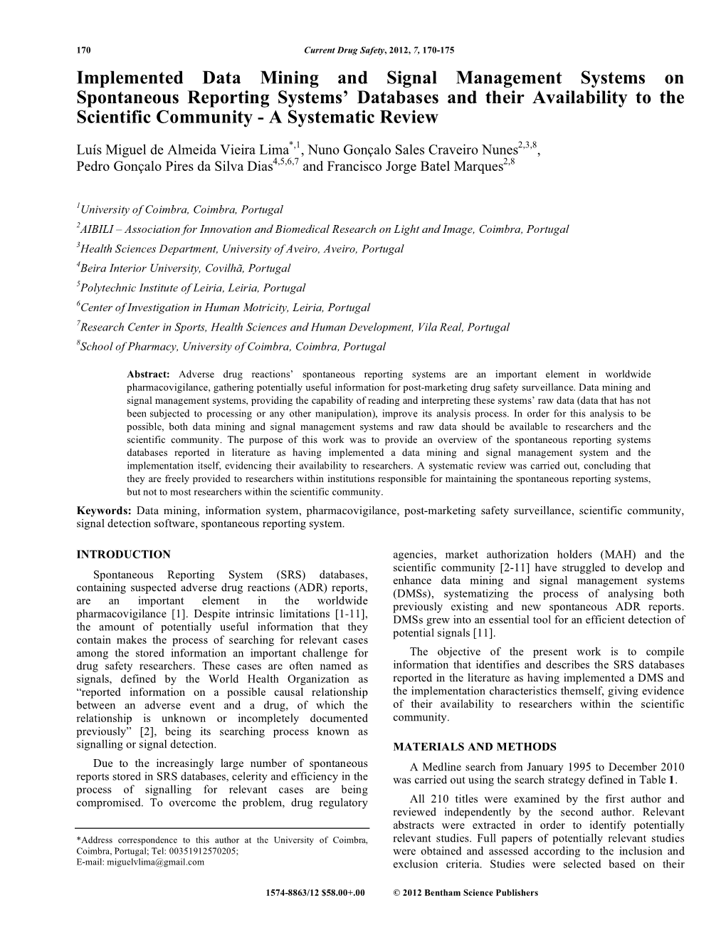 Implemented Data Mining and Signal Management Systems On