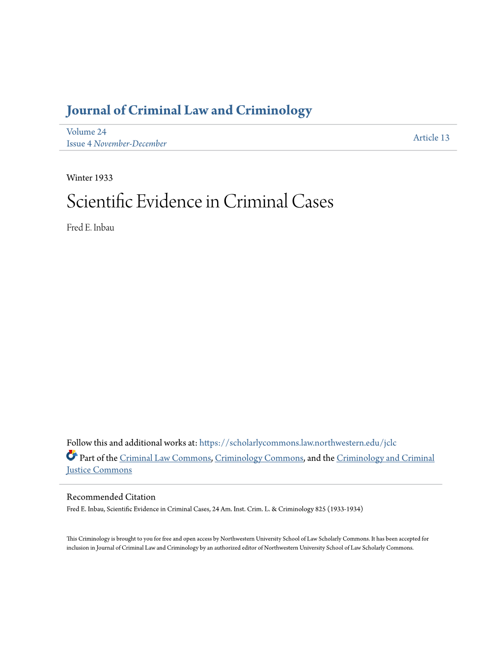 Scientific Evidence in Criminal Cases*