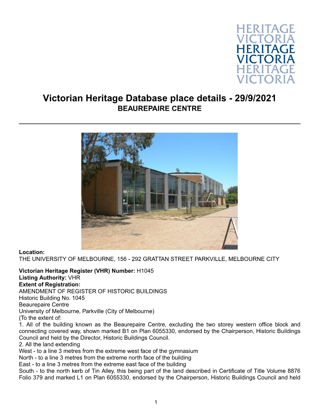 Victorian Heritage Database Place Details - 29/9/2021 BEAUREPAIRE CENTRE