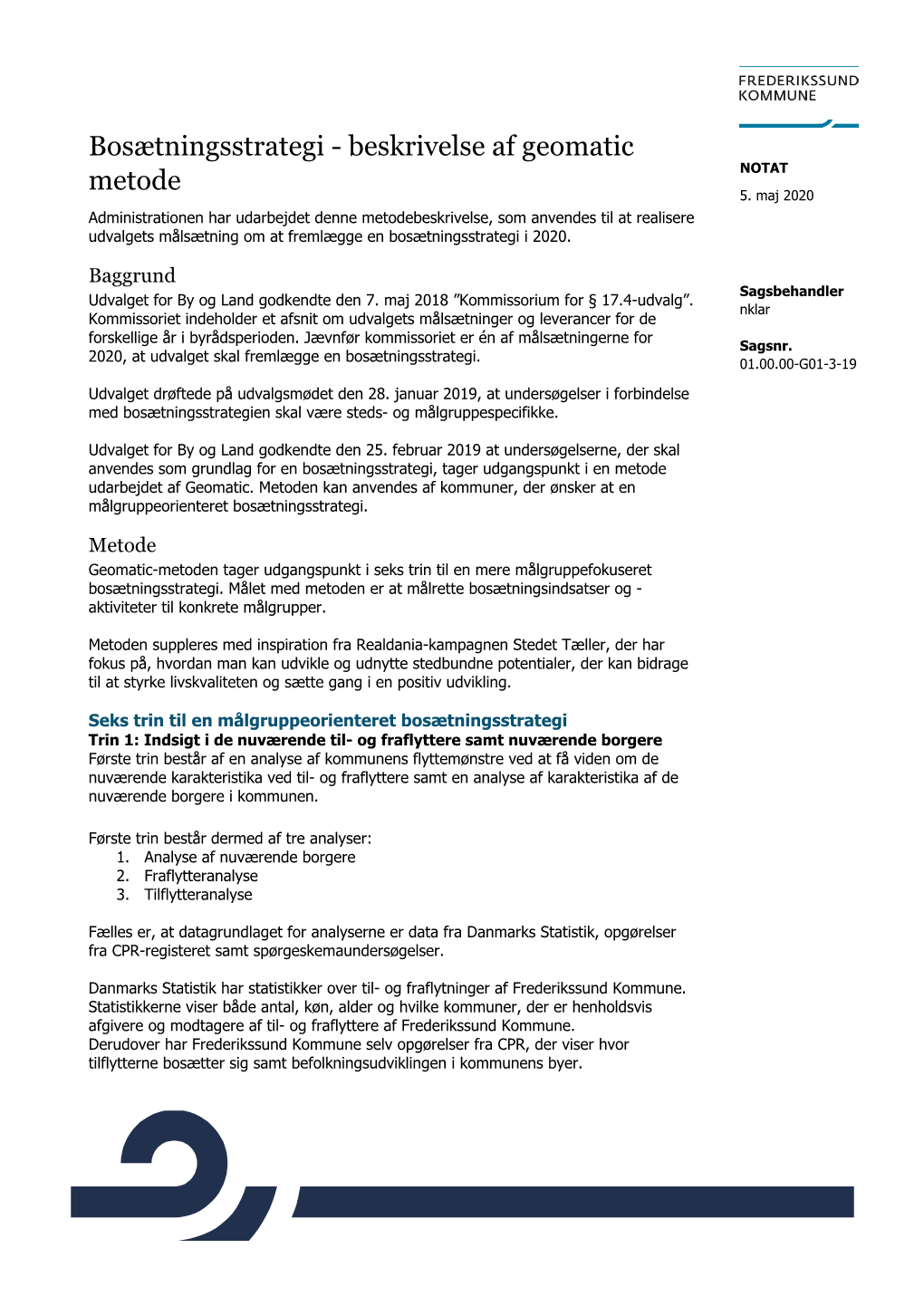 Bosætningsstrategi - Beskrivelse Af Geomatic Metode NOTAT 5