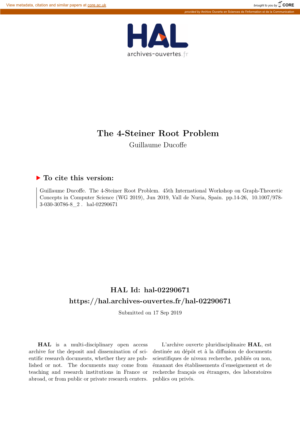 The 4-Steiner Root Problem Guillaume Ducoffe