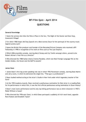 BFI Film Quiz – April 2014 QUESTIONS