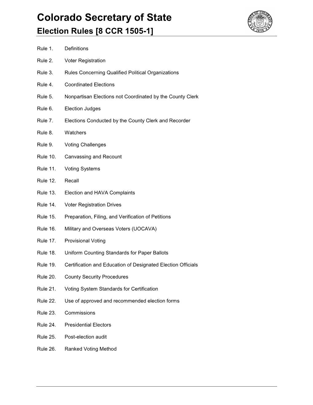 Election Rules [8 CCR 1505-1]
