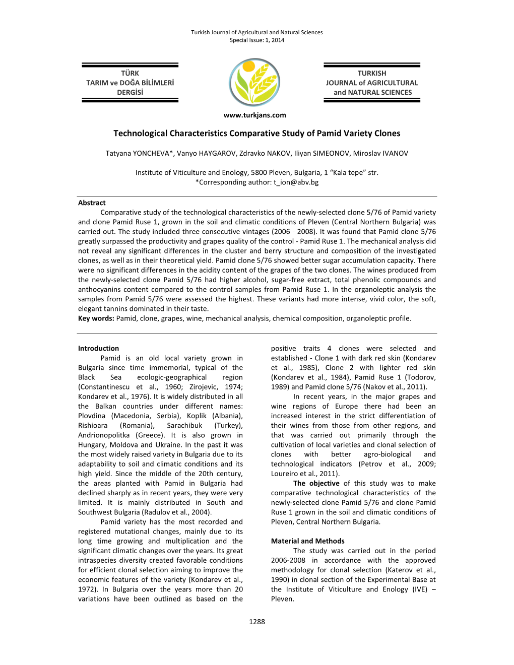 Technological Characteristics Comparative Study of Pamid Variety Clones