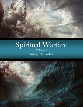 Spiritual Warfare Vol Ume 1 Joseph a Cortes