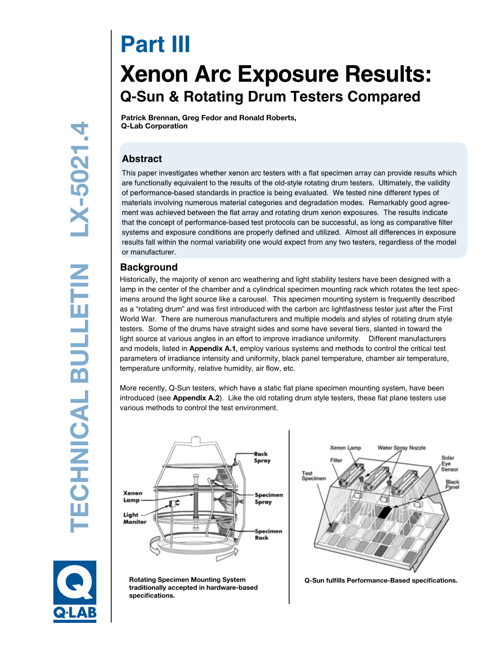 Xenon Arc Exposure Results: Q-Sun & Rotating Drum Testers Compared