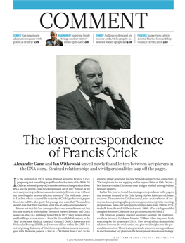 The Lost Correspondence of Francis Crick Alexander Gann and Jan Witkowski Unveil Newly Found Letters Between Key Players in the DNA Story