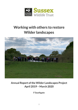 Working with Others to Restore Wilder Landscapes