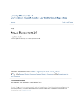 Sexual Harassment 2.0 Mary Anne Franks University of Miami School of Law, Mafranks@Law.Miami.Edu