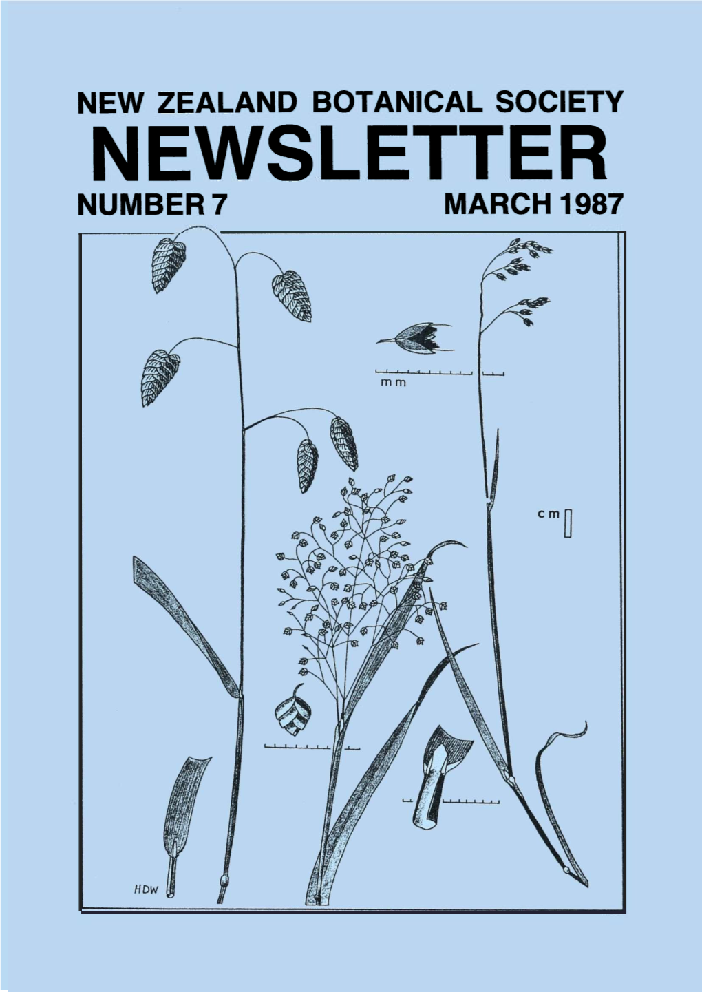 1987 SUBSCRIPTIONS the 1987 Subscription Has Been Held at $10.00 for Four Issues of the News• Letter (March, June, September, December)