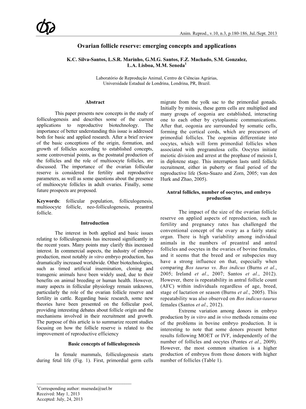 Ovarian Follicle Reserve: Emerging Concepts and Applications