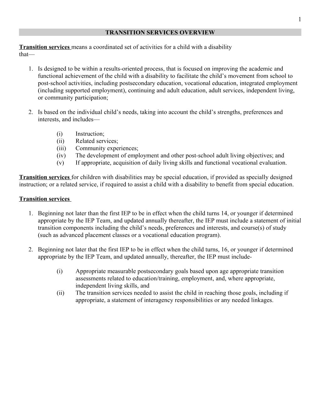 Transition Services Overview