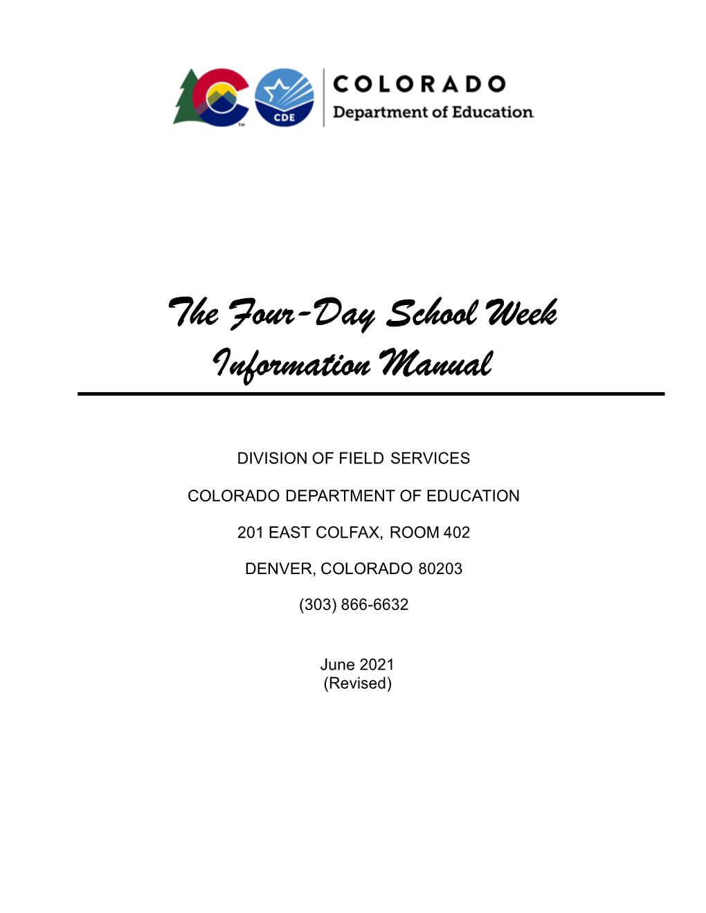 The Four-Day School Week Information Manual