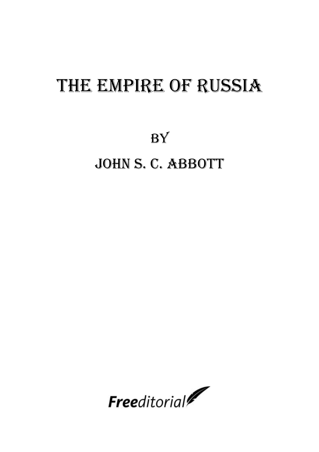 The Empire of Russia